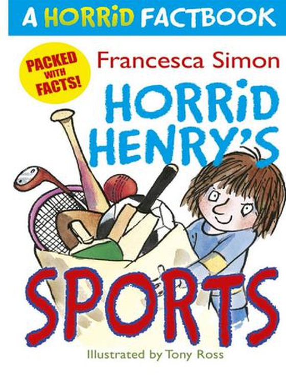 Horrid Henry's Sports - A Horrid Factbook (ebok) av Francesca Simon