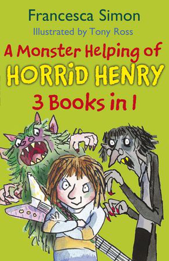 A Monster Helping of Horrid Henry 3-in-1 - Horrid Henry Rocks/Zombie Vampire/Monster Movie (ebok) av Francesca Simon