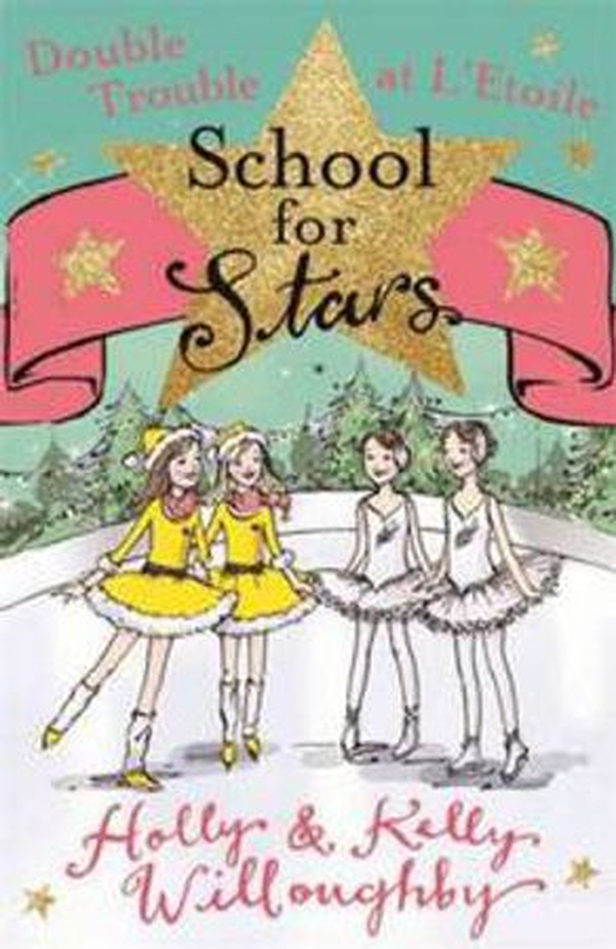 School for Stars: Double Trouble at L'Etoile