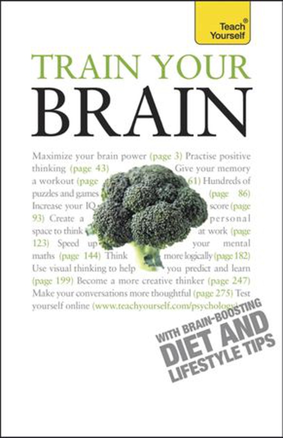 Train Your Brain: Teach Yourself
