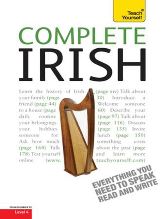 Complete Irish Beginner to Intermediate Book and Audio Course - Learn to read, write, speak and understand a new language with Teach Yourself (ebok) av Diarmuid O Se