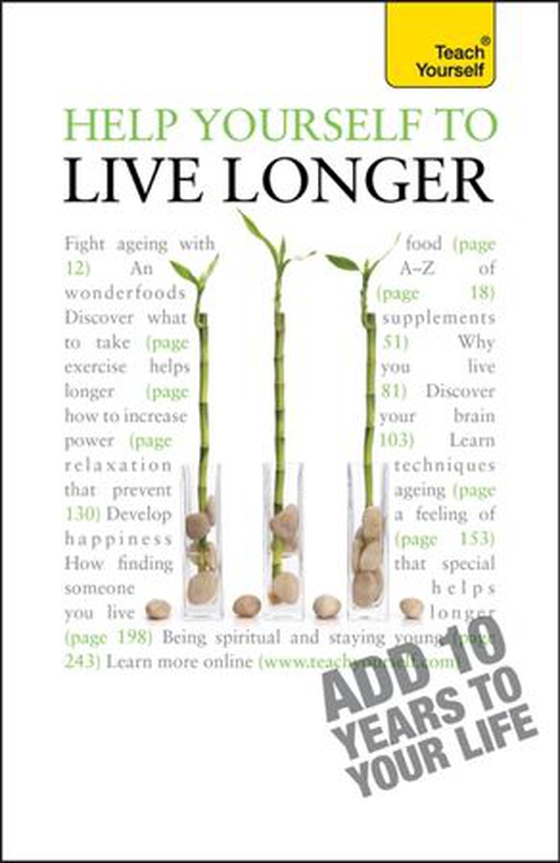 Help Yourself to Live Longer