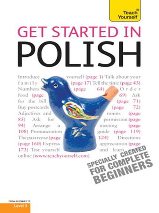 Get Started in Beginner's Polish: Teach Yourself (ebok) av Joanna Michalak-Gray