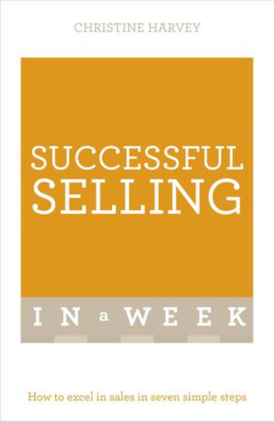 Successful Selling In A Week