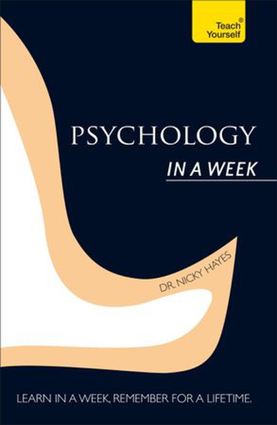 Psychology In A Week: Teach Yourself (ebok) av Nicky Hayes