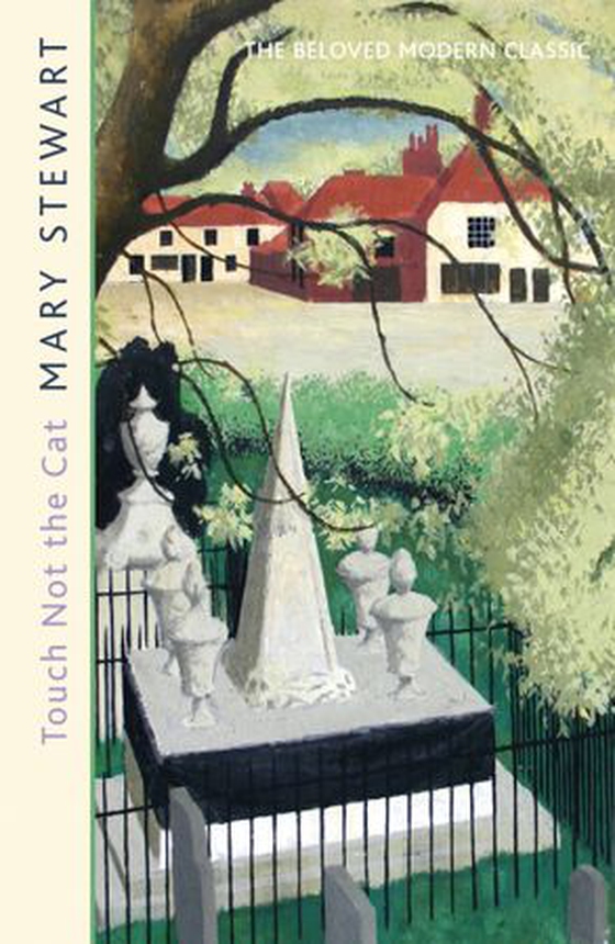 Touch not the cat - The classic suspense novel from the Queen of the Romantic Mystery (ebok) av Mary Stewart