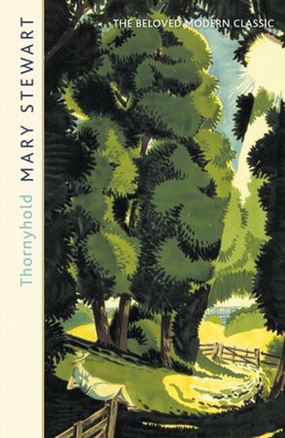 Thornyhold - A delightfully escapist and cozy read by the Queen of the Romantic Mystery (ebok) av Mary Stewart