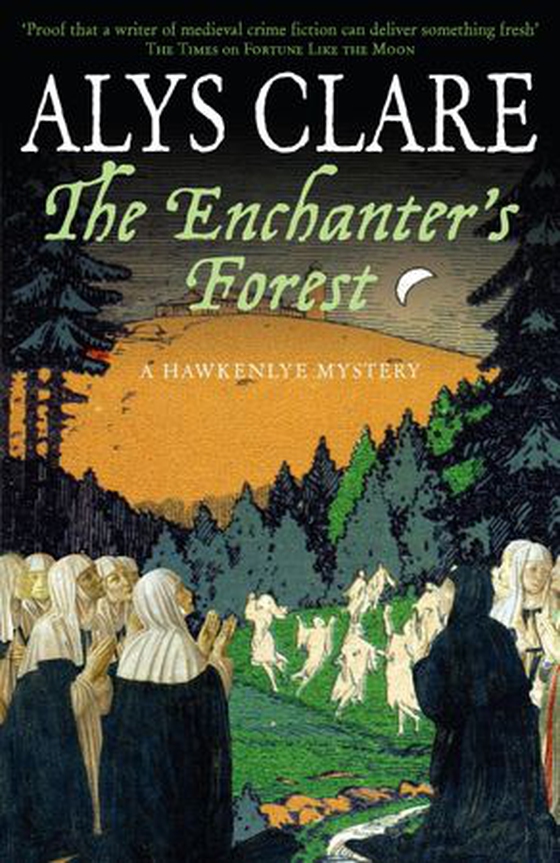 The Enchanter's Forest (ebok) av Alys Clare