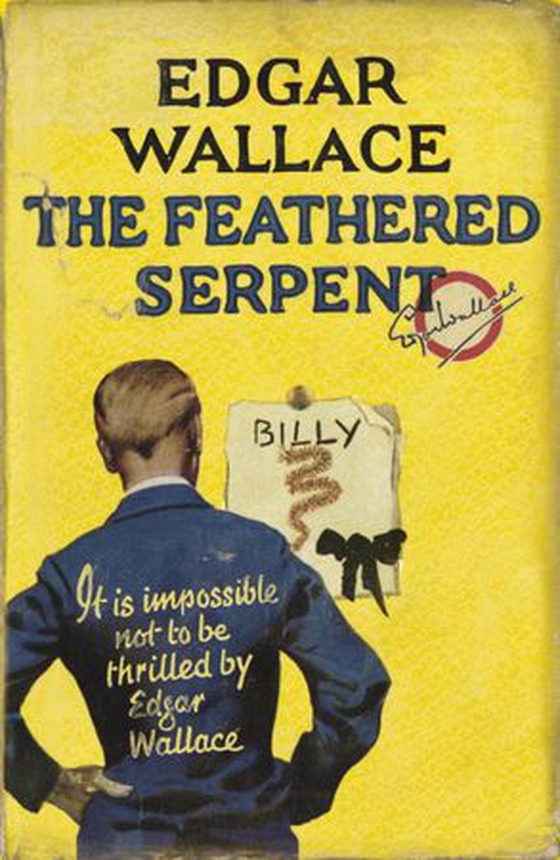 The Feathered Serpent (ebok) av Edgar Wallace