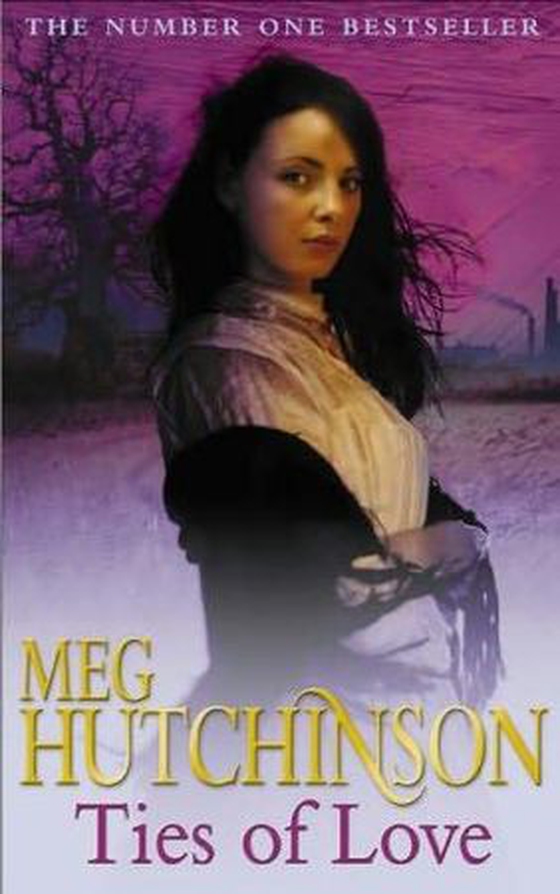 Ties of Love (ebok) av Meg Hutchinson