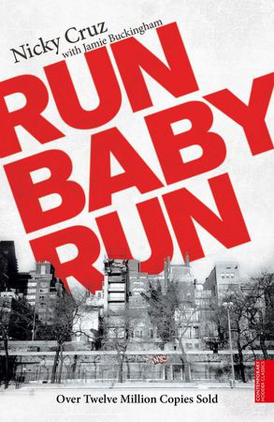 Run Baby Run (ebok) av Nicky Cruz