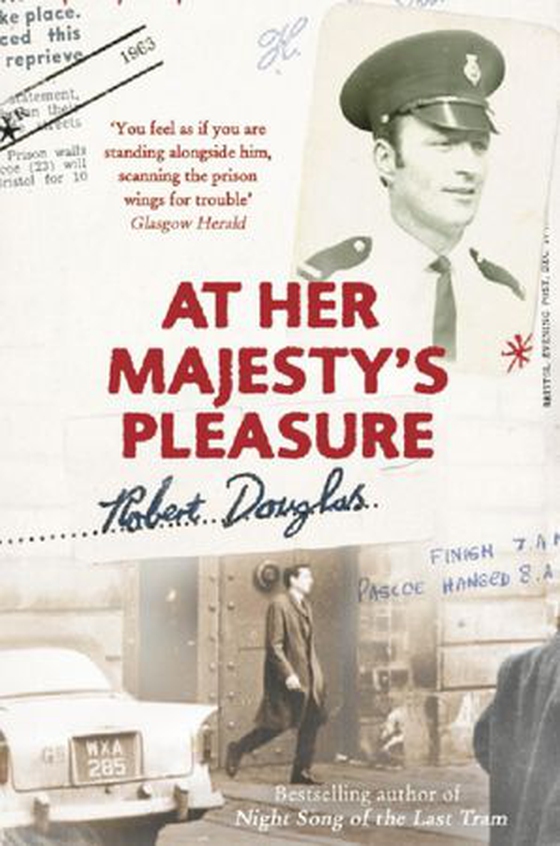 At Her Majesty's Pleasure (ebok) av Robert Douglas