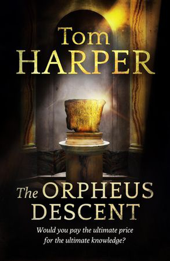 The Orpheus Descent (ebok) av Tom Harper