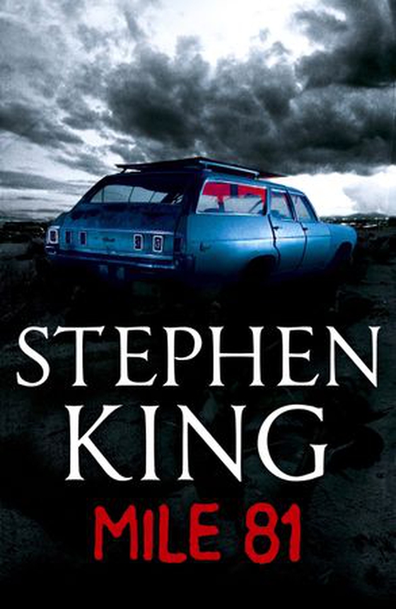 Mile 81 - An iconic chiller from the No. 1 bestseller (ebok) av Stephen King