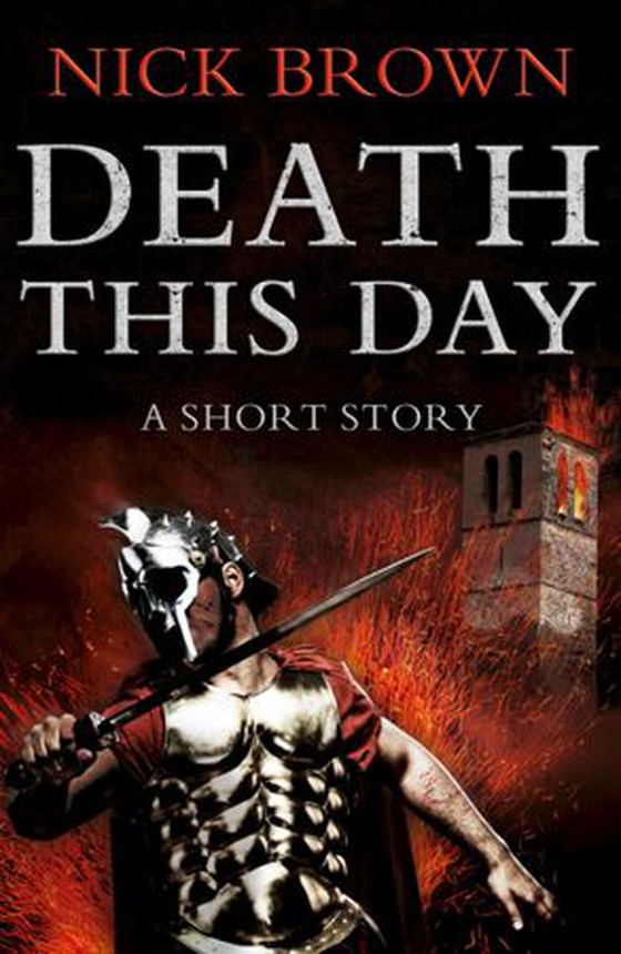 Death This Day (ebok) av Nick Brown
