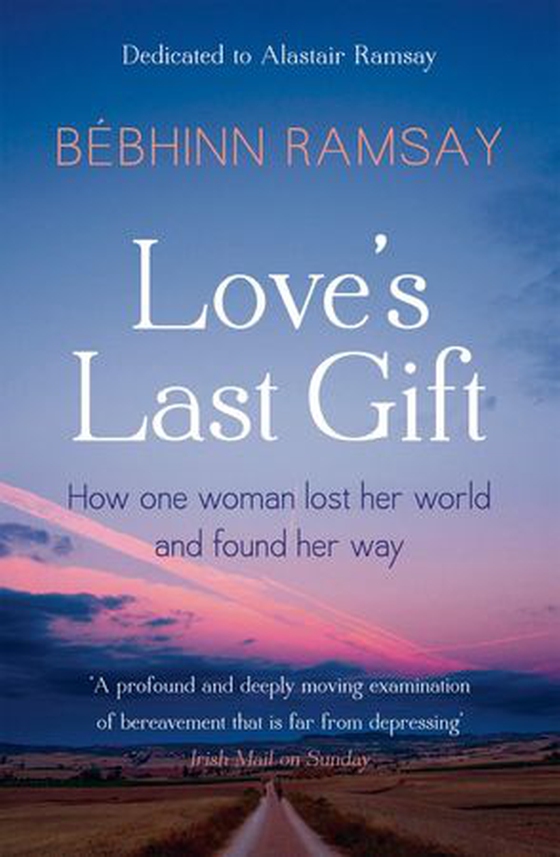 Love's Last Gift