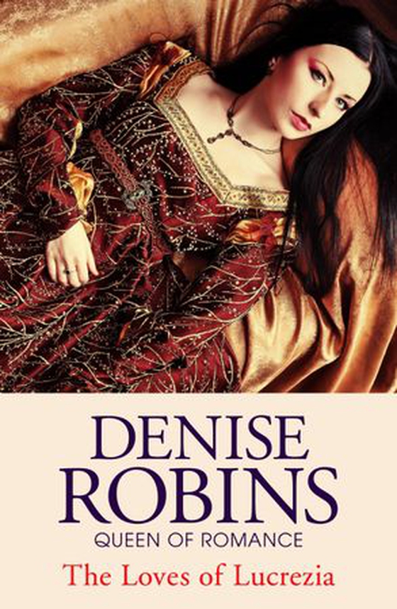 Lucrezia (ebok) av Denise Robins