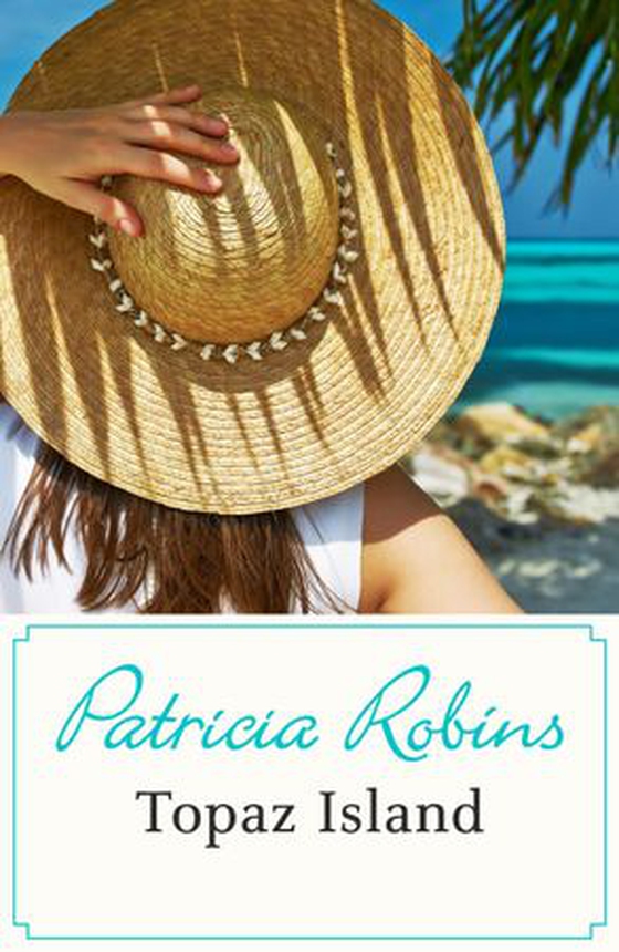 Topaz Island (ebok) av Patricia Robins