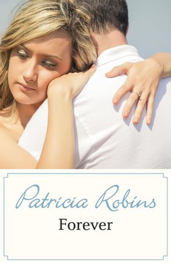 Forever (ebok) av Patricia Robins