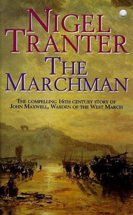 Marchman (ebok) av Nigel Tranter