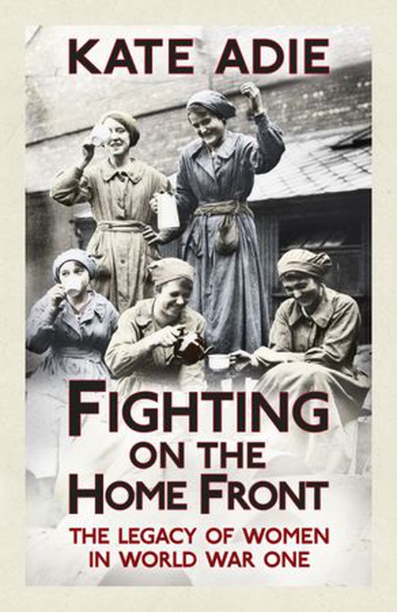 Fighting on the Home Front