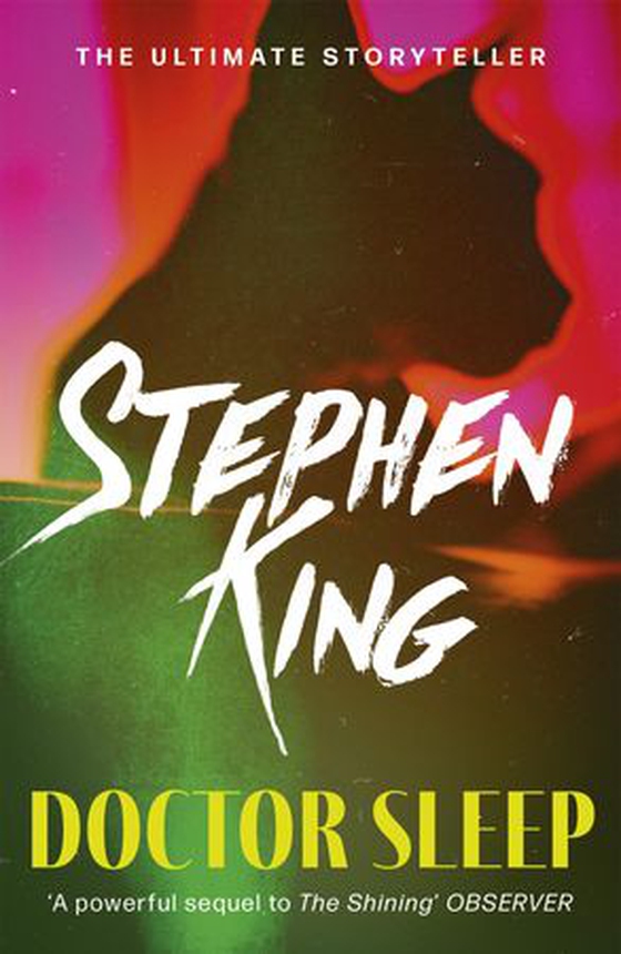 Doctor Sleep - a chilling classic from the No. 1 bestseller (ebok) av Stephen King