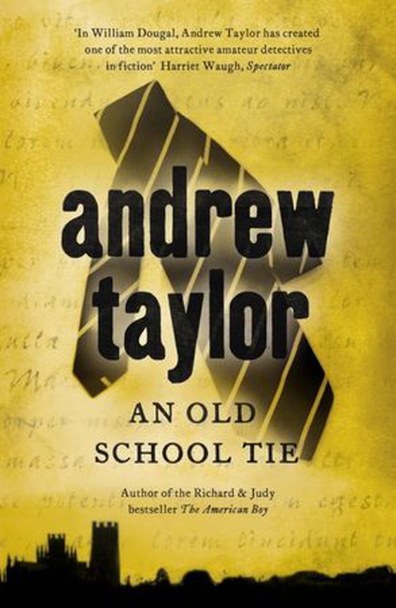 An Old School Tie - William Dougal Crime Series Book 4 (ebok) av Andrew Taylor