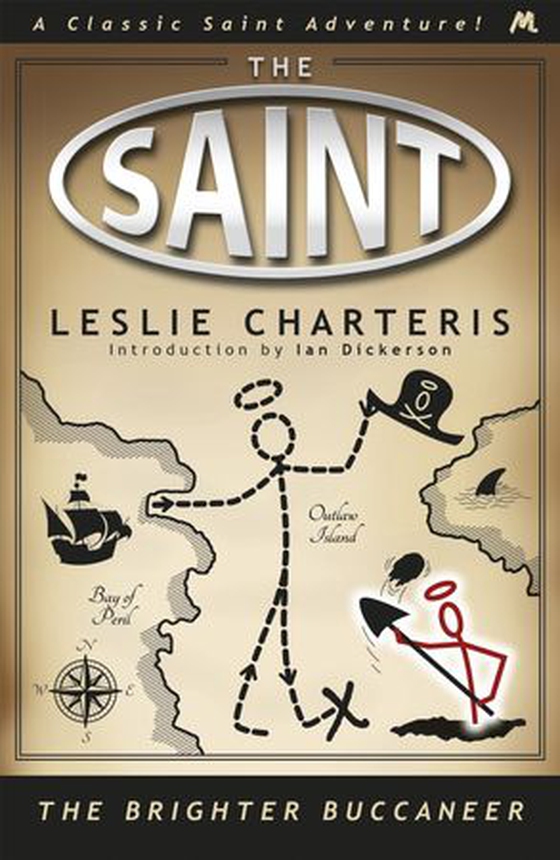 The Brighter Buccaneer (ebok) av Leslie Charteris
