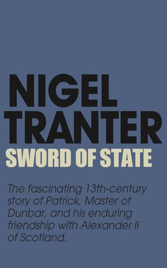 Sword Of State (ebok) av Nigel Tranter