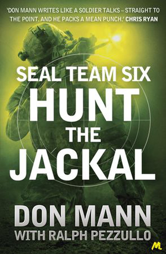 SEAL Team Six Book 4: Hunt the Jackal (ebok) av Don Mann