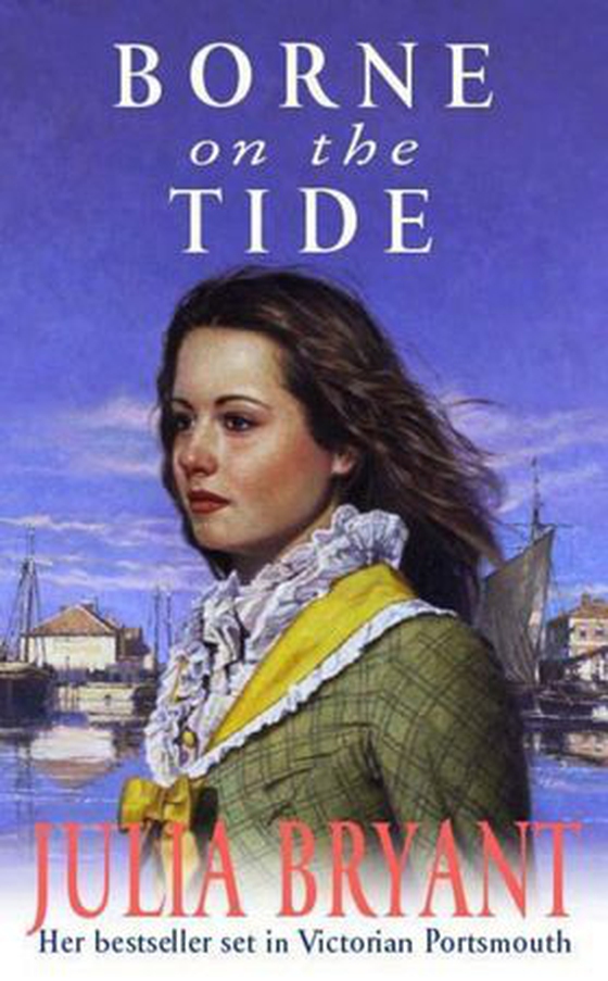 Borne on the Tide (ebok) av Julia Bryant