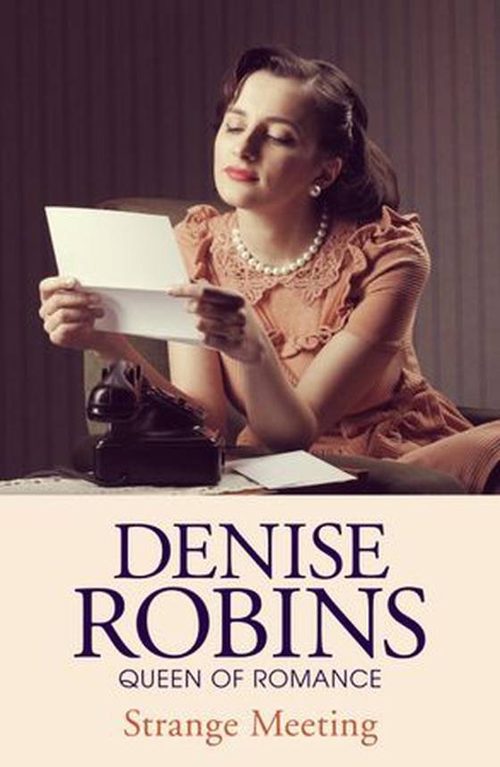 Strange Meeting (ebok) av Denise Robins