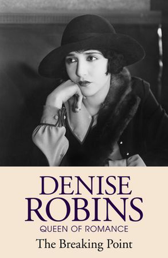 The Breaking Point (ebok) av Denise Robins