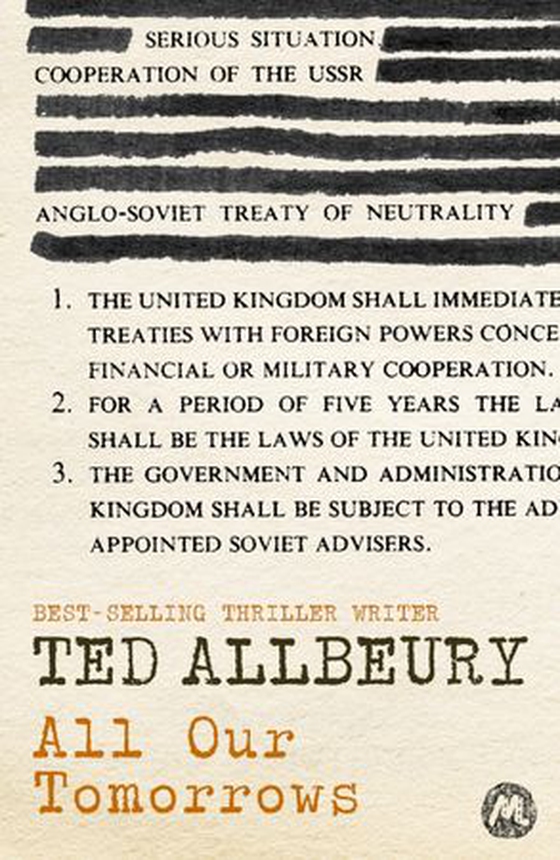 All Our Tomorrows (ebok) av Ted Allbeury