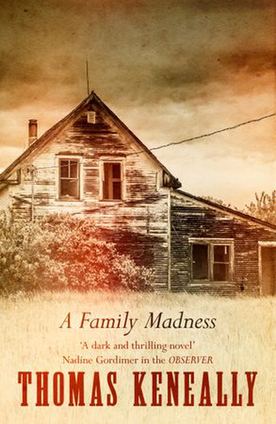 A Family Madness (ebok) av Thomas Keneally