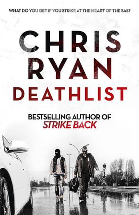 Deathlist - A Strike Back Novel (1) (ebok) av Chris Ryan