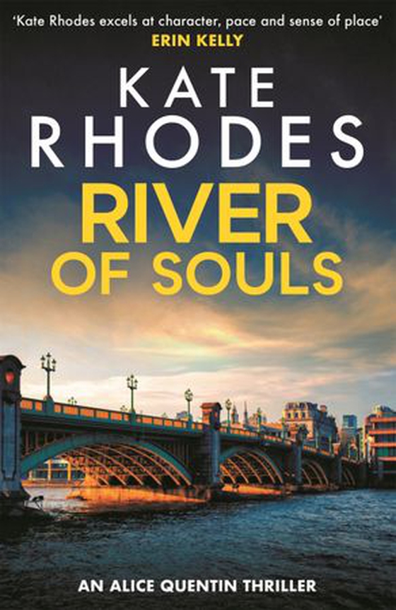 River of Souls - Alice Quentin 4 (ebok) av Kate Rhodes