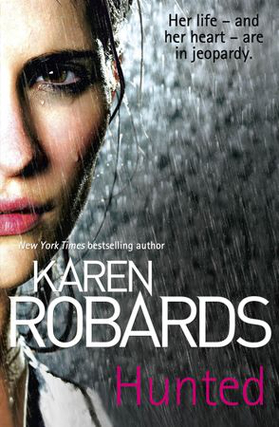 Hunted (ebok) av Karen Robards