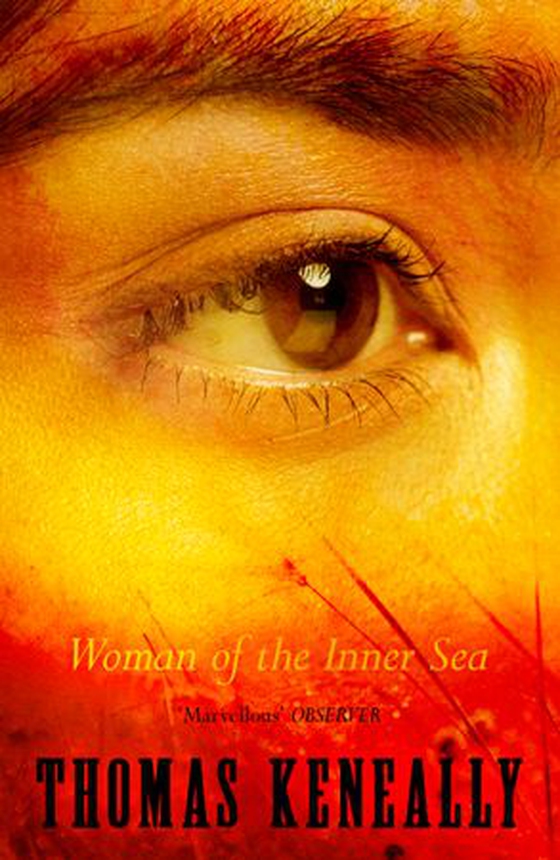 Woman of the Inner Sea (ebok) av Thomas Keneally