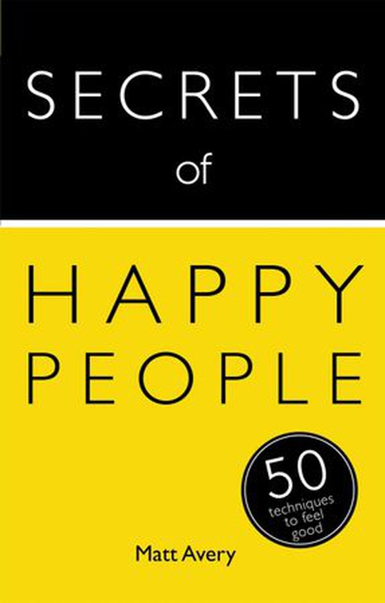 Secrets of Happy People