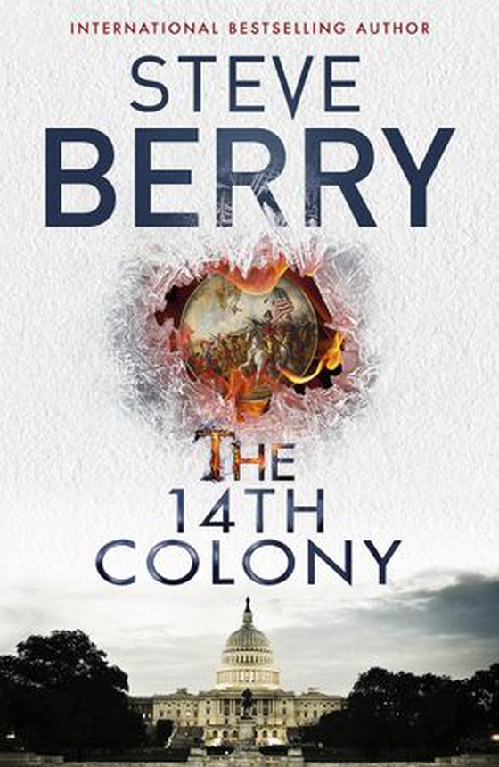 The 14th colony (ebok) av Steve Berry