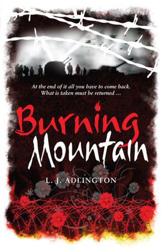 The Burning Mountain (ebok) av L.J. Adlington