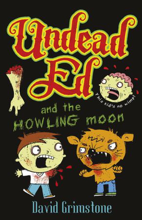 Undead Ed and the Howling Moon