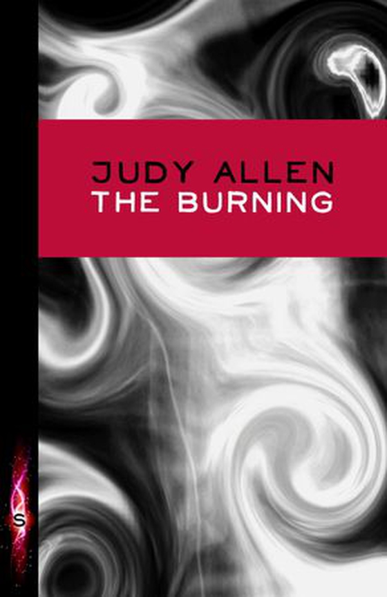 The Burning (ebok) av Judy Allen