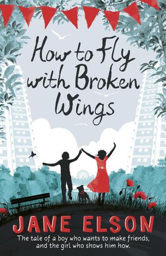 How to Fly with Broken Wings (ebok) av Jane Elson