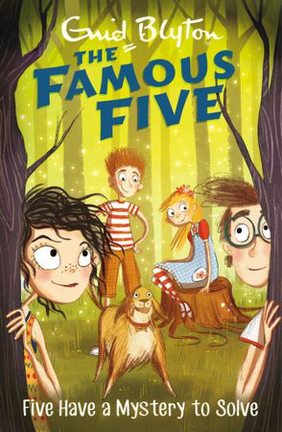 Five have a mystery to solve