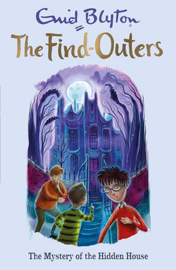 The mystery of the hidden house