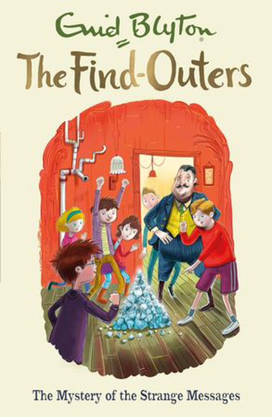 The mystery of the strange messages - Book 14 (ebok) av Enid Blyton