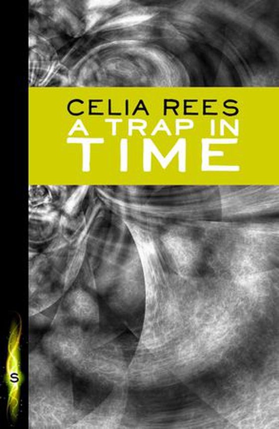 A Trap in Time (ebok) av Celia Rees