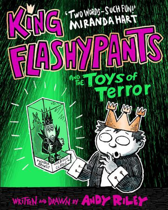 King Flashypants and the Toys of Terror - Book 3 (ebok) av Andy Riley